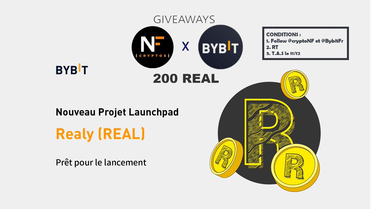 [ MINI THREAD + GIVEAWAYS ] 

On va parler ce soir du nouveau Launchpad de <a href="/BybitFr/">Bybit French</a> et vous offrir des tokens : 

Des REAL de <a href="/RealyOfficial/">Realy</a> ! 

200 TOKENS a gagner 
(valeur avant listing 1$/U )

Conditions : 
1. Follow <a href="/cryptosNF/">Cryptos NF ⏳</a> et <a href="/BybitFr/">Bybit French</a> 
2. RT 
3. T.A.S le 11/12.