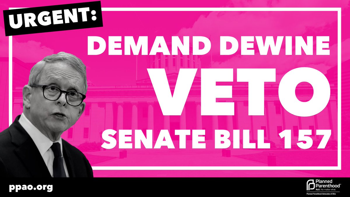 PPAOhio's tweet photo. 🚨 Senate Bill 157 is a dangerous abortion ban that directly targets all abortion providers in Southwest Ohio. 

Contact Governor DeWine and urge him to VETO this harmful legislation: https://t.co/NWU9qqtUK6 https://t.co/cqTjH3IMEu