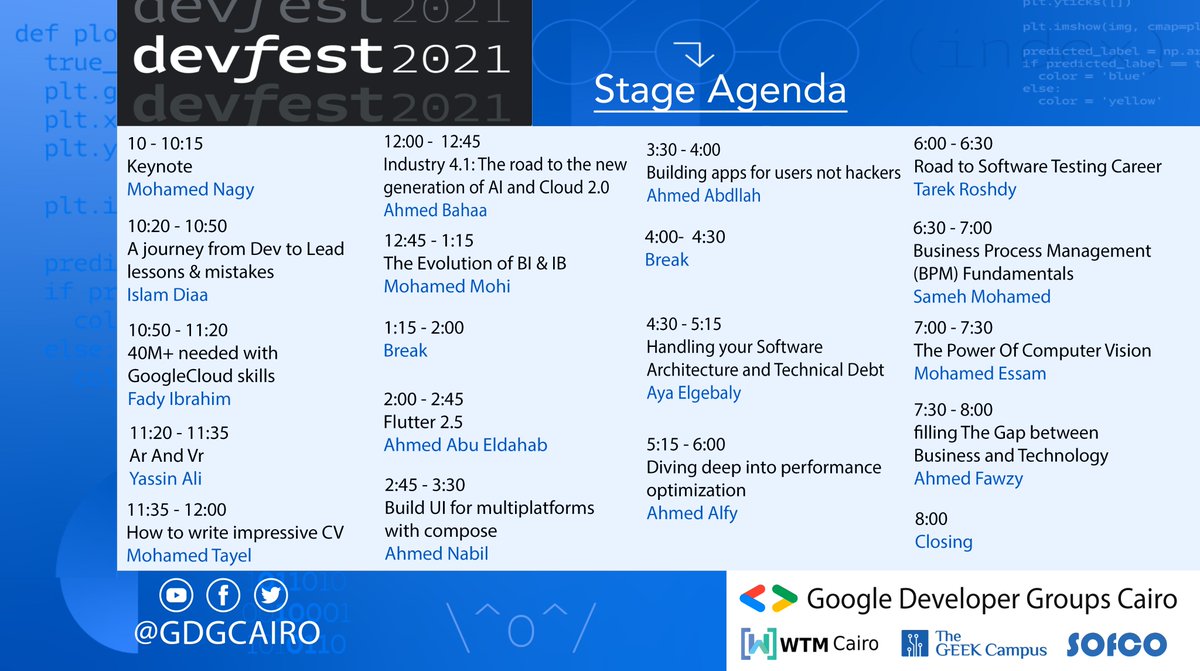 GDGCairo's tweet photo. Hi Everyone  📢📢

There are only few days left before the Devfest Cairo 2021🔥

Don't miss this amazing event. 
Check our agenda below ⬇️

Register Now 👇
https://t.co/NrdxFXFNvF

#GDG #GDGCairo #DevFest2021 https://t.co/FDs9CjML5Q