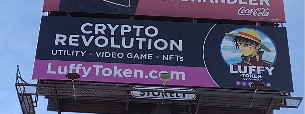 $LUFFY BILLBOARD in the US! We have another special billboard coming up.. stay tuned 👀😍👏🏽

#LUFFY #LUFFYCREW