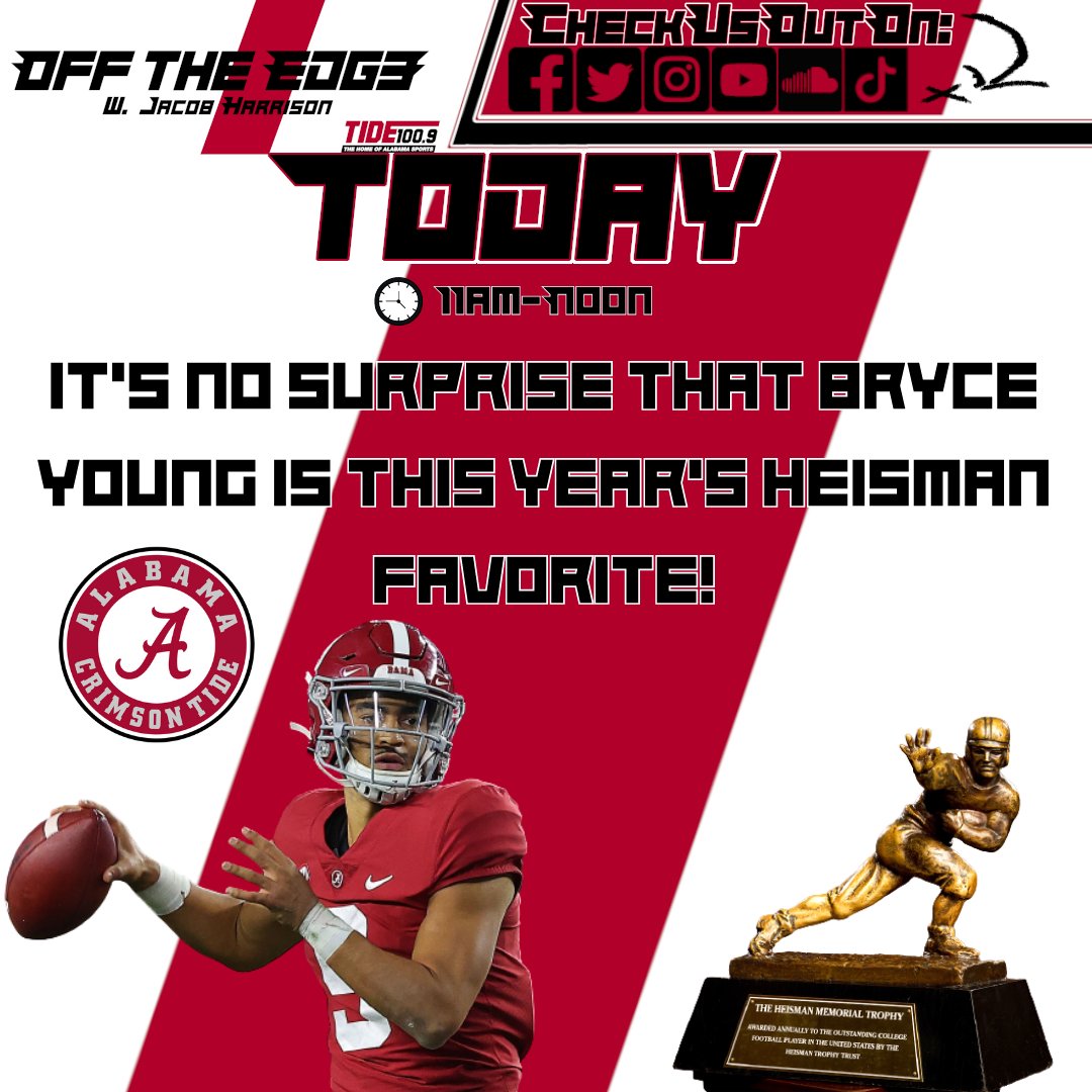 OffTheEdge1009's tweet photo. Join your host, @JHarrisonOTE and weekly guest, @BlackwellSports to hear all about this year's Heisman finalists and more! Only on @Tide1009!

Join the conversation! (205) 342-9904

#AlabamaCrimsonTide #SECFootball #CollegeFootball #Heisman #HeismanWatch #BryceYoung #RollTide https://t.co/aEOe2Pz2fq