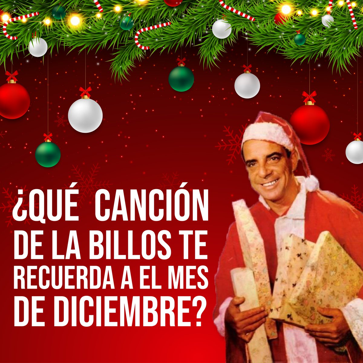 Sabemos que para muchos de nosotros la música es algo que siempre nos recuerda lo más bonito de este mes.

Cuéntame en los comentarios, ¿ Cual canción  de la Billos te recuerda más a diciembre? o ¿Cuál es la que te gustaría mas escuchar en este mes?