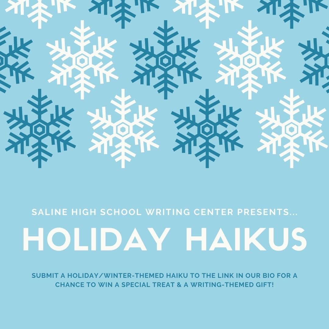 Hey hornets, we’re excited to announce that our Holiday Haiku competition is back! To participate, submit a holiday or winter themed poem to the link in our bio for the chance to win a special prize! Voting closes this Sunday, December 12th, so submit your haikus soon! <a href="/SalineHS/">Saline High School</a>