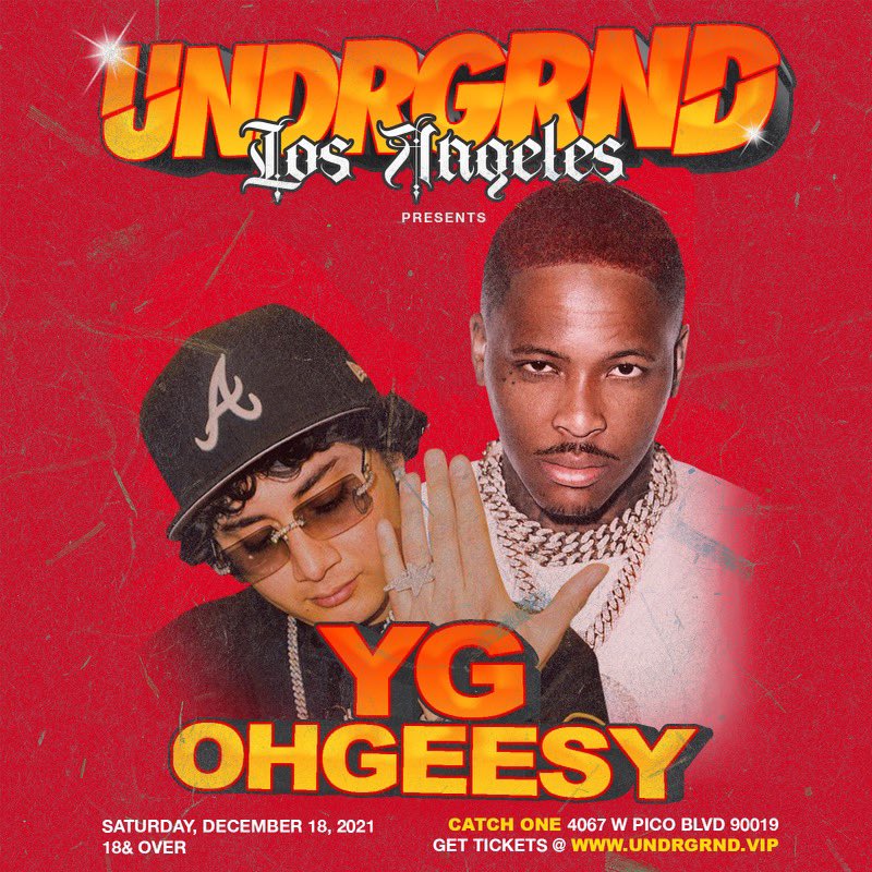 DjMajorHype's tweet photo. YG &amp; OHGEESY
LIVE IN CONCERT
SATURDAY DECEMBER 18TH
18&amp;Over Event | 9pm-2am
Catch One Nightclub | https://t.co/i6jCgEF0gT
Get your tickets now! https://t.co/6yGolvlgGp