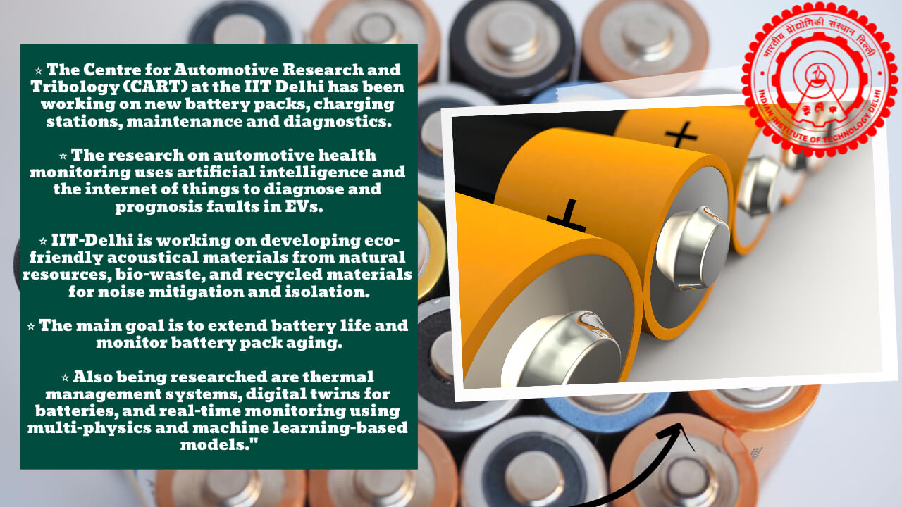 IIT Delhi’s CART is working on new battery packs, charging stations, maintenance, and diagnostics.