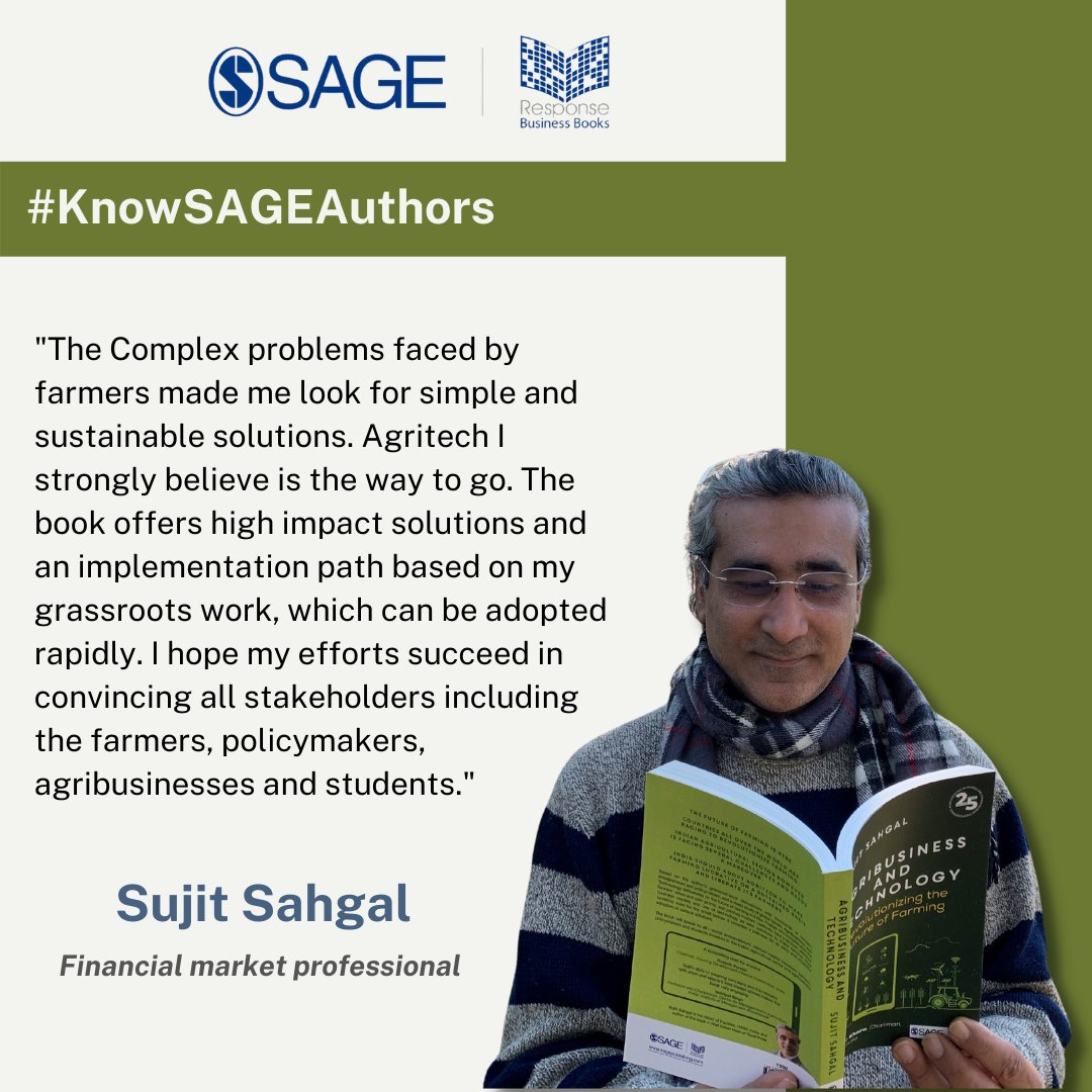 SagePubIndia's tweet photo. #KnowSAGEAuthors
Introducing Sujit Sahgal, author of newly released title ‘Agribusiness and Technology’.
Sujit Sahgal is a financial markets professional with over 28 years of experience in various investment banks in India and rest of Asia.
#SAGEResponse
@SujitSahgal https://t.co/2qkAnOfpth