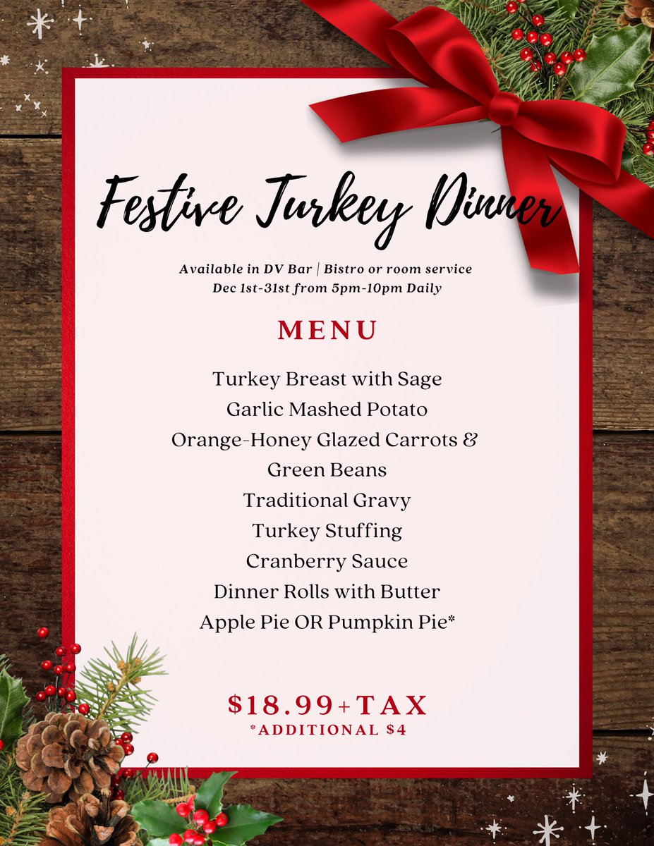 Your festive dinner - coming right up 🤩 Order our Turkey Dinner Special at the DV Bar | Bistro or for in-room service. Swipe to see our menu ➡️ ➡️ 

Contact us at 416.449.4111 or info@tdvhotel.com to learn more!