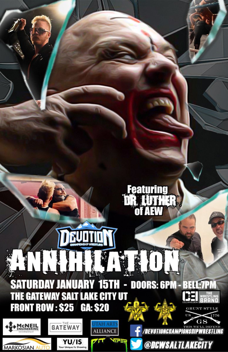 DCWSaltLakeCity's tweet photo. The first show of 2022 is official! 
Staring @AEW own @KillLutherKill join us at @atthegatewayslc as we present Annihilation.

Date: 01/15/22.
Time: Doors 6pm, Bell 7pm.
Address: @atthegateway 
Price: Front Row $25, GA $20. https://t.co/AbQ9Krv9s0