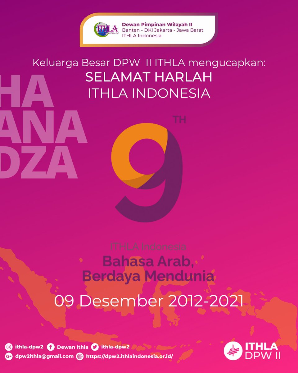 Ithla_dpw2's tweet photo. Keluarga Besar DPW II ITHLA (Banten, DKI Jakarta, Jawa barat)

Mengucapkan :
Selamat Hari Lahir ITHLA Indonesia
Yang Ke-9th
"Bahasa Arab Berdaya Mendunia"

📆 9 Desember 2021

Semoga organisasi ini semakin jaya, maju, dan eksis dikancah nasional maupun internasional.
Salam ITHLA! https://t.co/mPYAA0tFnp