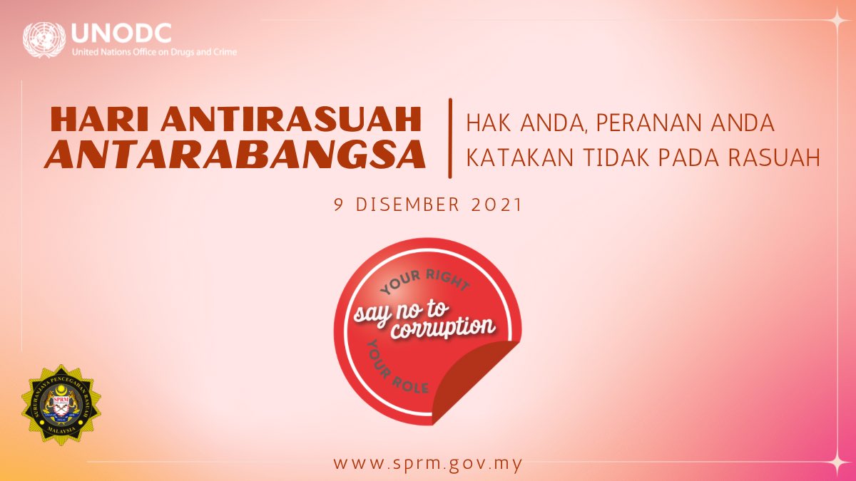 sprmcommunity's tweet photo. Bagi memertahankan hak kita, kita semua harus menjalankan peranan dan tanggungjawab masing-masing dalam usaha membanteras rasuah. Katakan “tidak” pada rasuah!

Selamat Hari Antirasuah Antarabangsa 2021.

#HARA2021
#IACD2021
#NoToCorruption
#RasuahDihinaMaruahDibina https://t.co/UpigjP3H7J