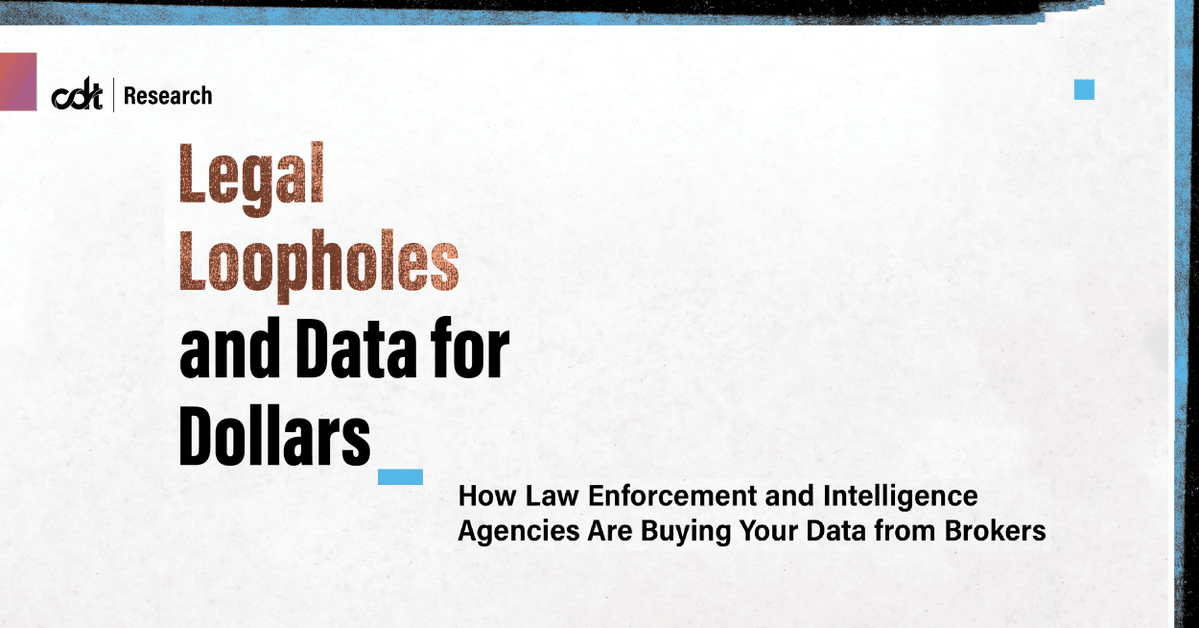 CenDemTech's tweet photo. 🔍 NEW RESEARCH: @CenDemTech's latest report examines the concerning and rising practice of law enforcement &amp; intelligence agencies sidestepping legal processes by obtaining data on Americans through commercial purchases from #databrokers. 

https://t.co/dVZvkBfBMl https://t.co/XeHqt6g2DM