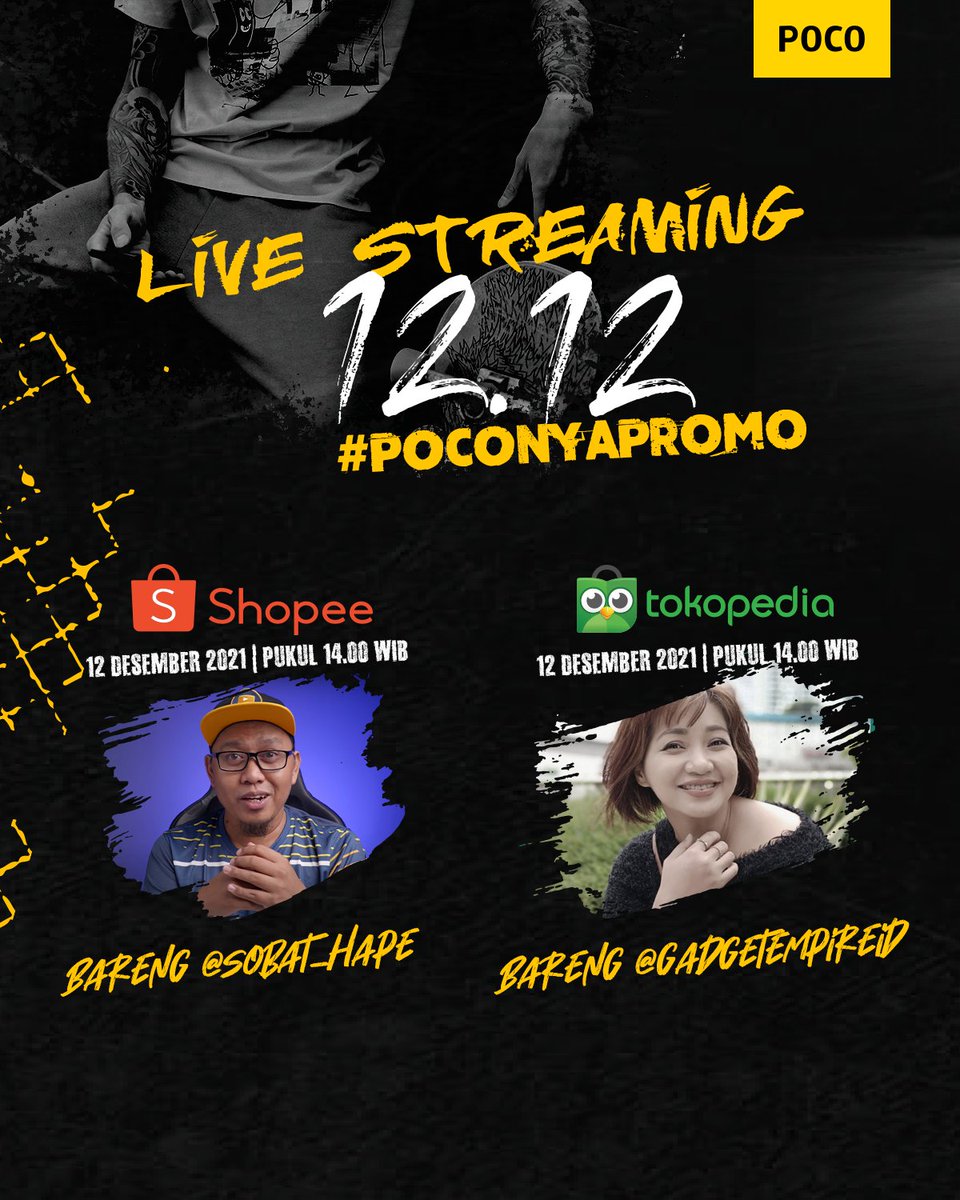 POCO_ID's tweet photo. #POCOnyaPromo 12.12 is coming, sob!!

Mulai dari 9-13 Desember 2021 kita punya banyak promo menarik buat produk-produk POCO favorit lo! Pastinya, dengan harga-harga spesial dan juga bonus-bonus menarik!!

Besok langsung gas ke https://t.co/xbnGQCkHhJ atau ecommerce favorit lo ya! https://t.co/ryZQxEzUKL