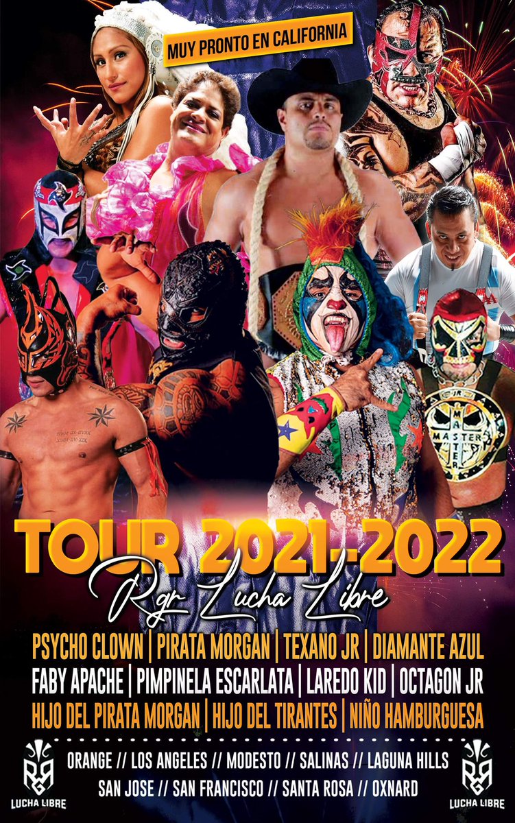 🥳  #RGRLuchaLibre Tour 2021-2022 🎉

<a href="/Psychooriginal/">Psycho Clown🤡</a>, Pirata Morgan, <a href="/ElTexanoJr/">Texano Jr. (la pura reata)</a>, DMT AZUL, <a href="/FabyApacheAAA/">Faby Apache AAA</a>, Pimpinela Escarlata, <a href="/Laredokidpro1/">Laredokidpro</a>, <a href="/OctagonJrAAA/">Octagón Jr AAA</a>, Hijo del Pirata Morgan, Hijo del Tirantes, Niño Hamburguesa