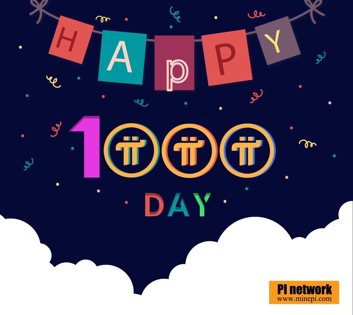 Pi Network just reached its 1,000 day anniversary!!! We're here now because of all the love and support Pioneers have shown us over these last few years &lt;3 

Best wishes Pioneers, and look out for some exciting news in the near future🤠