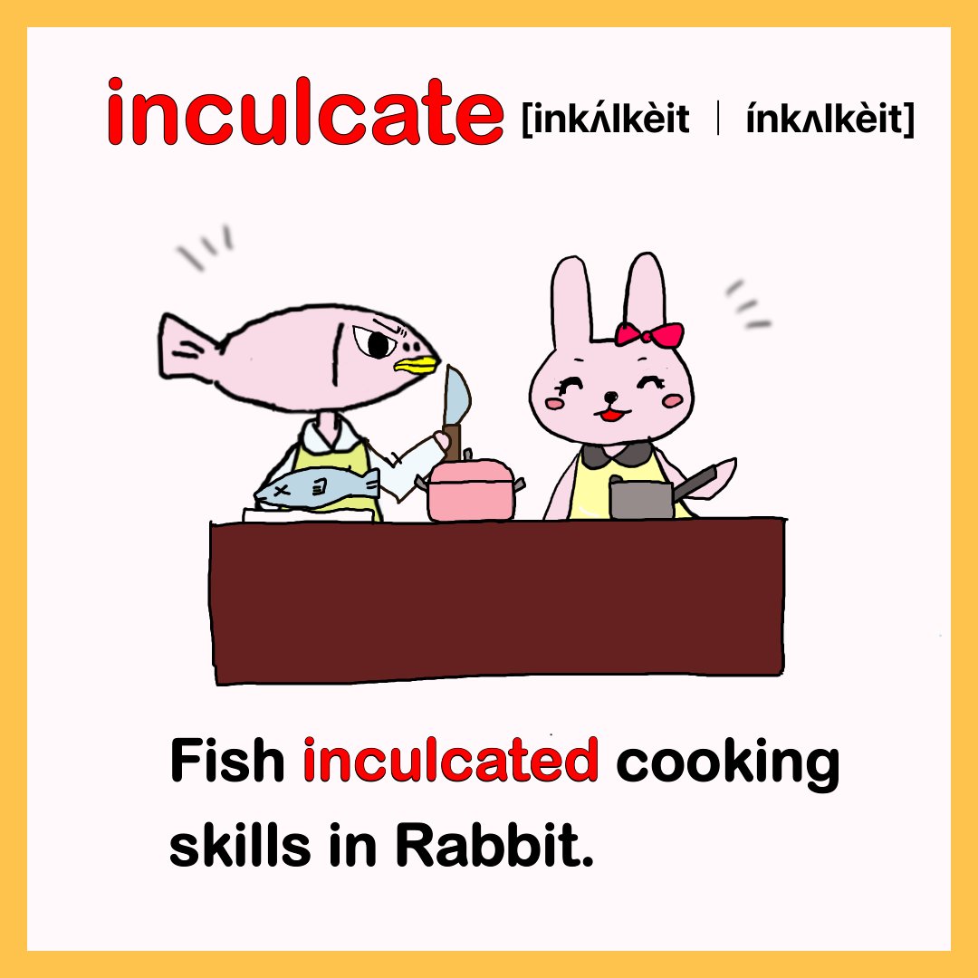 chirin_mama's tweet photo. 🌻イラストで覚える英単語(英検１級編)🌻

☑️復習編

inculcate (v. 〜を教え込む)

= to fix ideas, principles etc in someone’s mind

平和的解決☺️✨

#ちーりんmamaイラストで覚える英単語　#ejb19 https://t.co/iH2SsOf4Hh