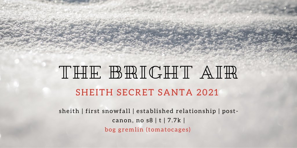 boggremlin's tweet image. the bright air | #sheith | established relationship, post-canon, no s8 | first snow | t | 7.7k | #sheithsecretsanta

Keith's never seen snow, so after the war Shiro arranges for them to go away together in hopes of encountering it.
ao3.org/works/35597527