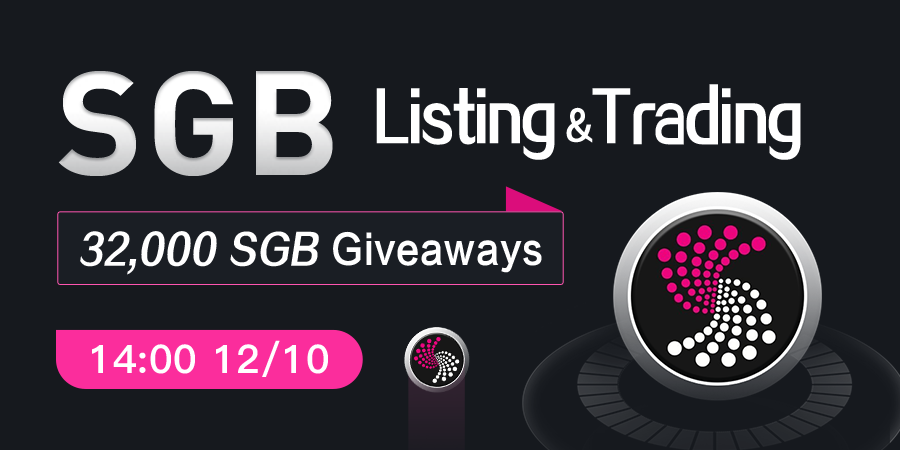 AOFEX (@aofex2) on Twitter photo 📢New Listing | $SGB (<a href="/SubGame_Network/">SubGame Network</a>)🚀🚀🚀
🎊32,000 SGB Giveaways🎊
⏰Deposit: 10:00, December 10, 2021 (GMT+8)
⏰Trading: 14:00, December 10, 2021 (GMT+8)
⏰Withdrawal: 14:00, December 11, 2021 (GMT+8)
💎STAR Market: SGB/USDT
👉bit.ly/3GwCbIV
#BTC #Ethereum #SGB 📢New Listing | $SGB (<a href="/SubGame_Network/">SubGame Network</a>)🚀🚀🚀
🎊32,000 SGB Giveaways🎊
⏰Deposit: 10:00, December 10, 2021 (GMT+8)
⏰Trading: 14:00, December 10, 2021 (GMT+8)
⏰Withdrawal: 14:00, December 11, 2021 (GMT+8)
💎STAR Market: SGB/USDT
👉bit.ly/3GwCbIV
#BTC #Ethereum #SGB