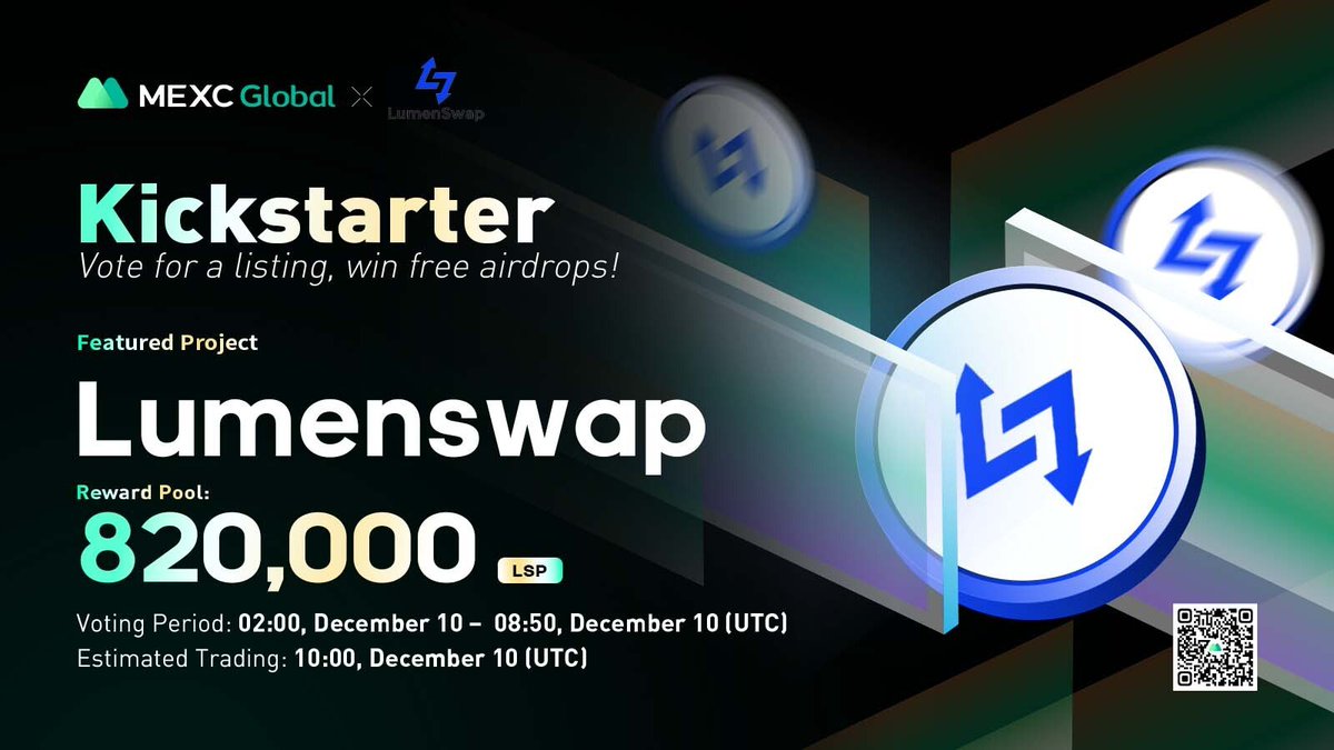 Presenting the new #Kickstarter session with $LSP @lumenswap 🗳Vote with $MX to get $LSP listed and share 820,000 $LSP ⏰Period: 02:00 - 08:50 Dec 10 (UTC) 📈Estimated trading: 10:00 Dec 10 (UTC) Details: bit.ly/3DIueyd #Lumenswap #MEXCGlobal #DeFi #Stellar