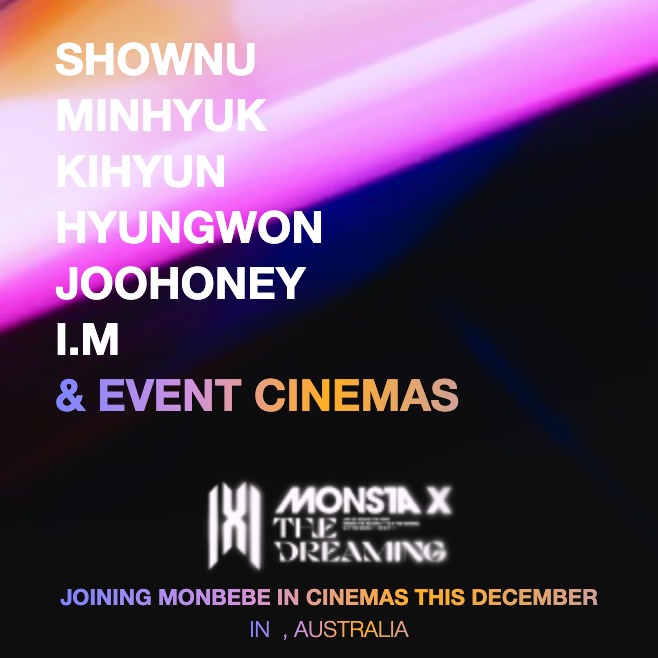 event_cinemas's tweet photo. Join #MONBEBE worldwide to experience the untold story of MONSTA X with MONSTA X: THE DREAMING at Event Cinemas TOMORROW! Get your tickets today at https://t.co/3ejAxcUlYD
#MONSTAXMOVIE #MONSTAXINCINEMAS #SEEINGTHEDREAMING https://t.co/iFBKtI348t