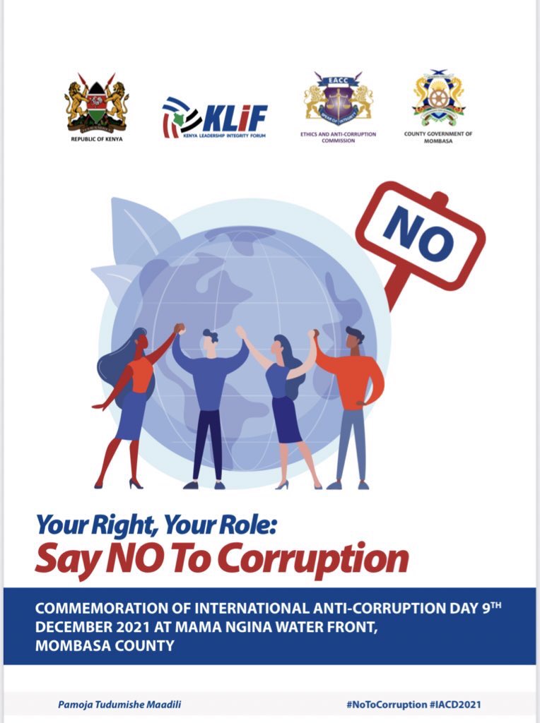 Tukutane Mama Ngina Water Front leo kuanzia saa nne asubuhi as Kenya joins the world in commemorating the International Anti-corruption Day. The theme for this year's celebration is “Your right, your role: Say  #NoToCorruption.” #IACD2021