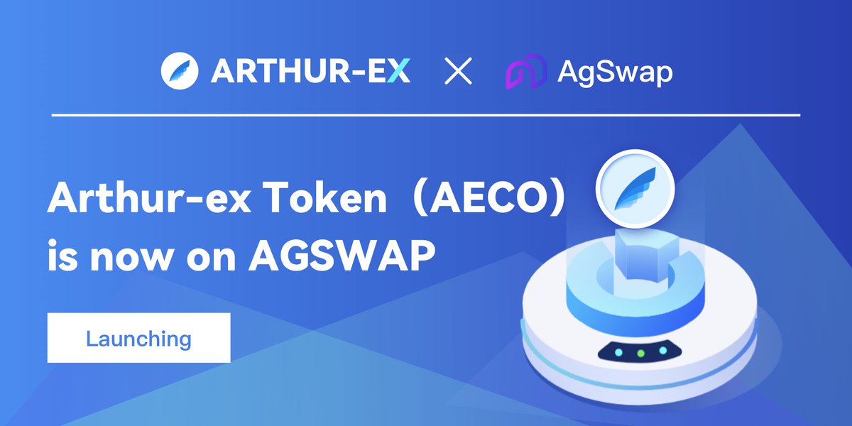 🚀Arthur-EX🚀 is Launching its Token AECO on AgSwap Launchpad

ARTHUR-EX (@ArthurExOF) is a high-speed, safe, and credible decentralized cross-chain digital asset trading platform underlying system, and a one-stop solution provider for digital asset exchanges.