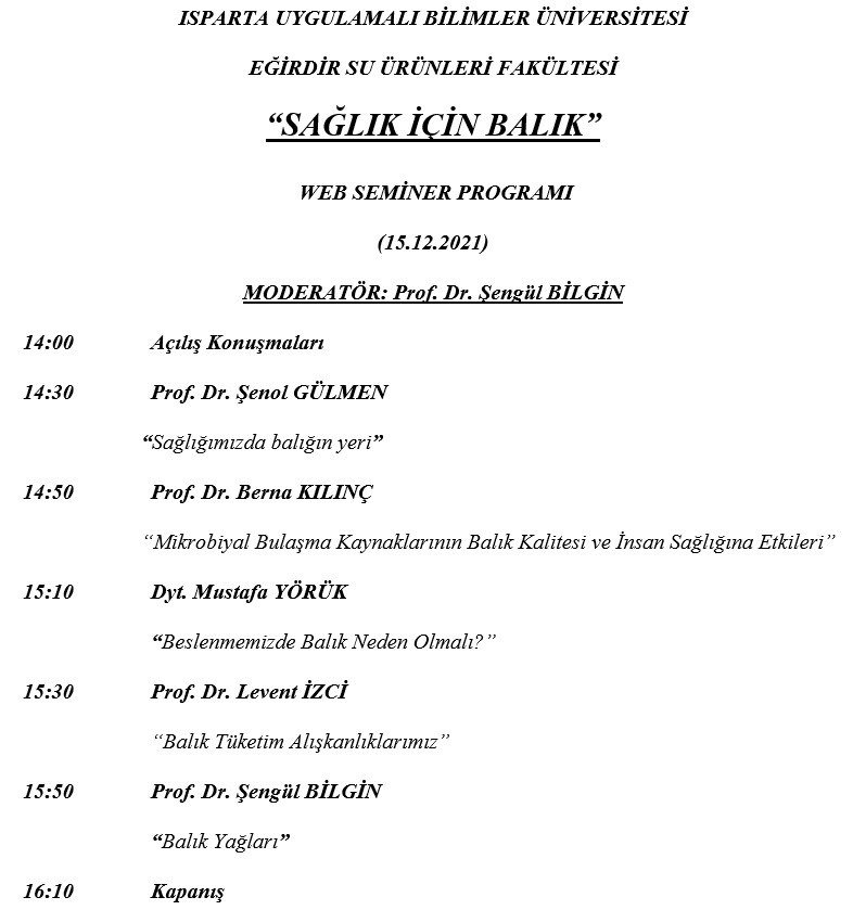 ISUBU_ESUF's tweet photo. Sağlık İçin Balık Web Semineri 15 Aralık 2021 Saat 14.00'de gerçekleştirilecektir.
@ProfDiler @Agulkubilay @UgurHabil @hirudoverbana @isubu32 @sufakdekanlar https://t.co/OPOZnGDUtp