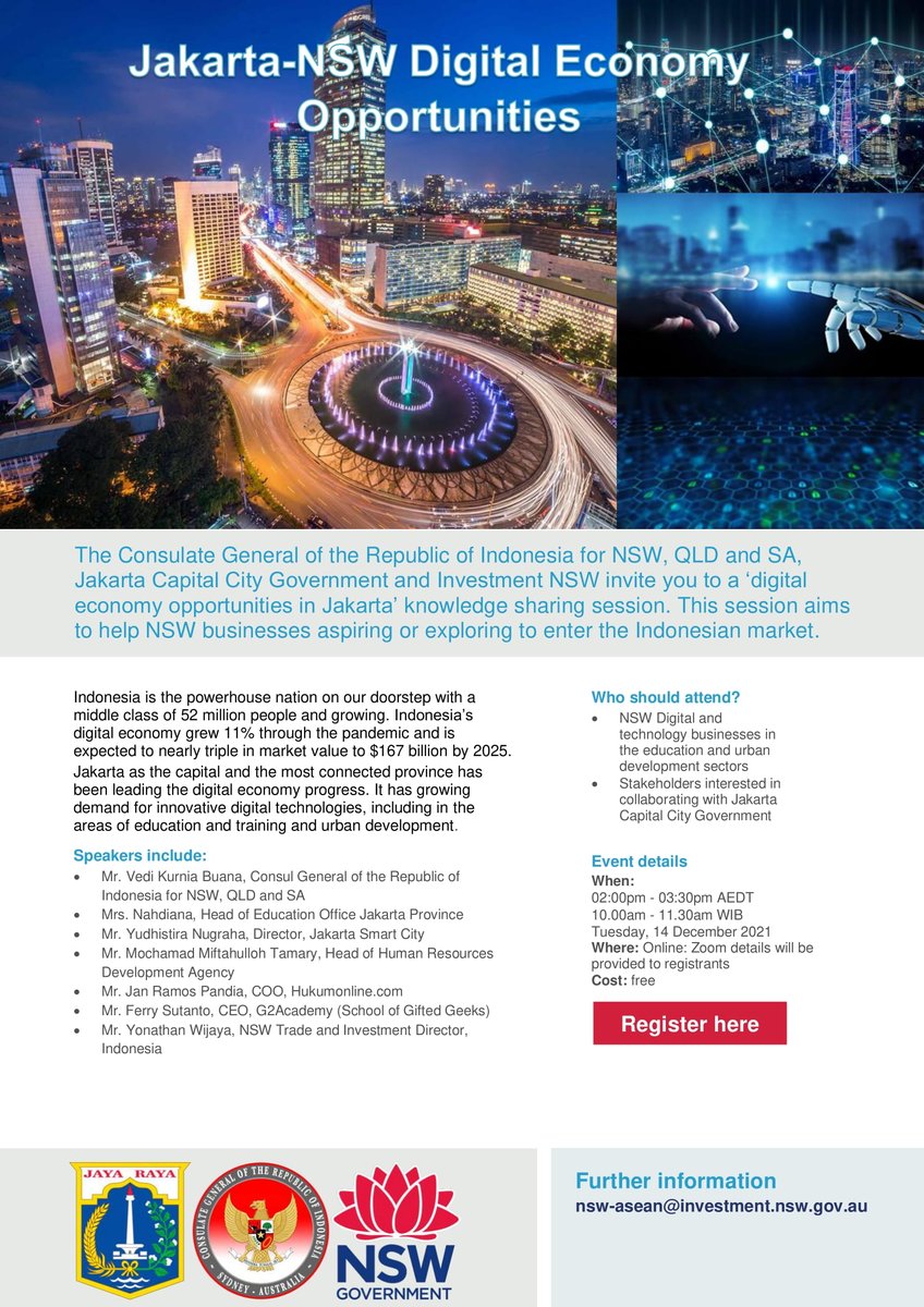 Are you a NSW biz looking to explore digital economy opportunities in 🇮🇩? Hear more about Jakarta- NSW Digital Economy Opportunities from key govt. &amp; industry leaders from NSW, Consulate General of Indonesia and Jakarta City Govt. on a free webinar 14 Dec. bit.ly/3DeC6rj