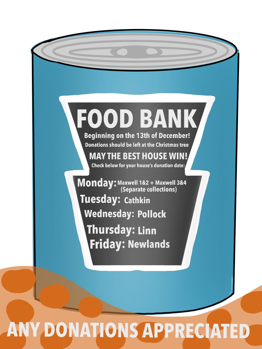 Another fab poster by one of our S4 pupils reminding us of the Food Donations competition next week!