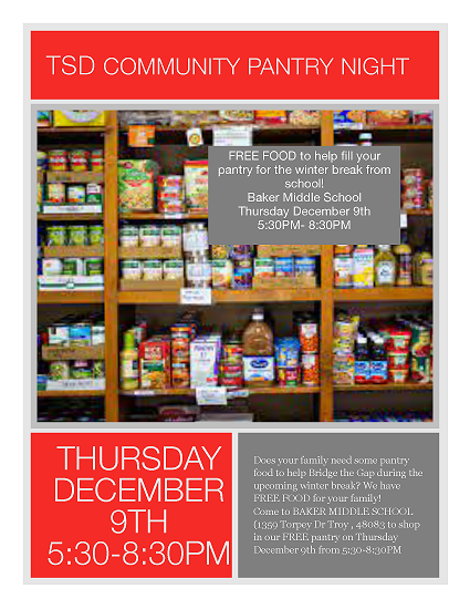 DHamilton4Troy's tweet photo. There is access to free food for any community member in need tonight, Thursday December 9 from 5:30-8:30pm. This food pantry will be at Baker Middle School (around back of the IAE building). #troymichigan https://t.co/nmOjVajezN
