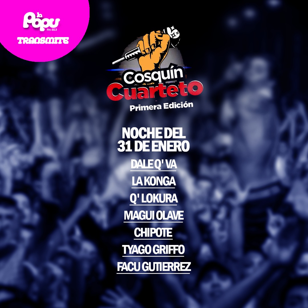 FMRadioPopular's tweet photo. LA GRILLA DE ARTISTAS DEL COSQUÍN CUARTETO 2022 🎤

El festival será el 31 de enero y el 1 de febrero de 2022 en la Plaza Próspero Molina en Cosquín.

¡La Popu será parte del show y estará transmitiendo en vivo cada momento!  https://t.co/qENEwOnORM 📲📻 https://t.co/mpj2pXnh3Y