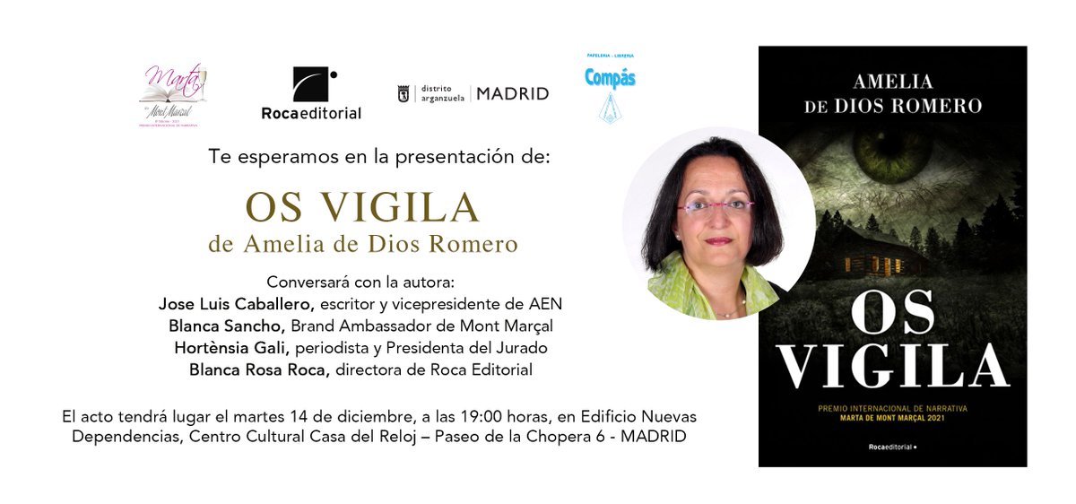 RocaEditorial's tweet photo. 🗓 El martes @AmeliaDeDios2 presenta su libro #OsVigila en Madrid en el Centro Cultural Casa del Reloj a las 19h. Conversarán con la autora José Luis Caballero, Blanca Sancho, @HurGali y @blancarosaroca. ¡Te esperamos! https://t.co/0x2wdNIIBD