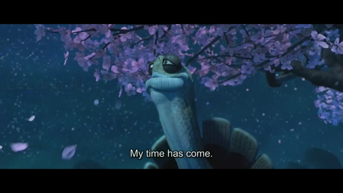 When your time has come. My time has come meme. Случайности не случайны кунфу панда. My time has come мем. Your time has come.