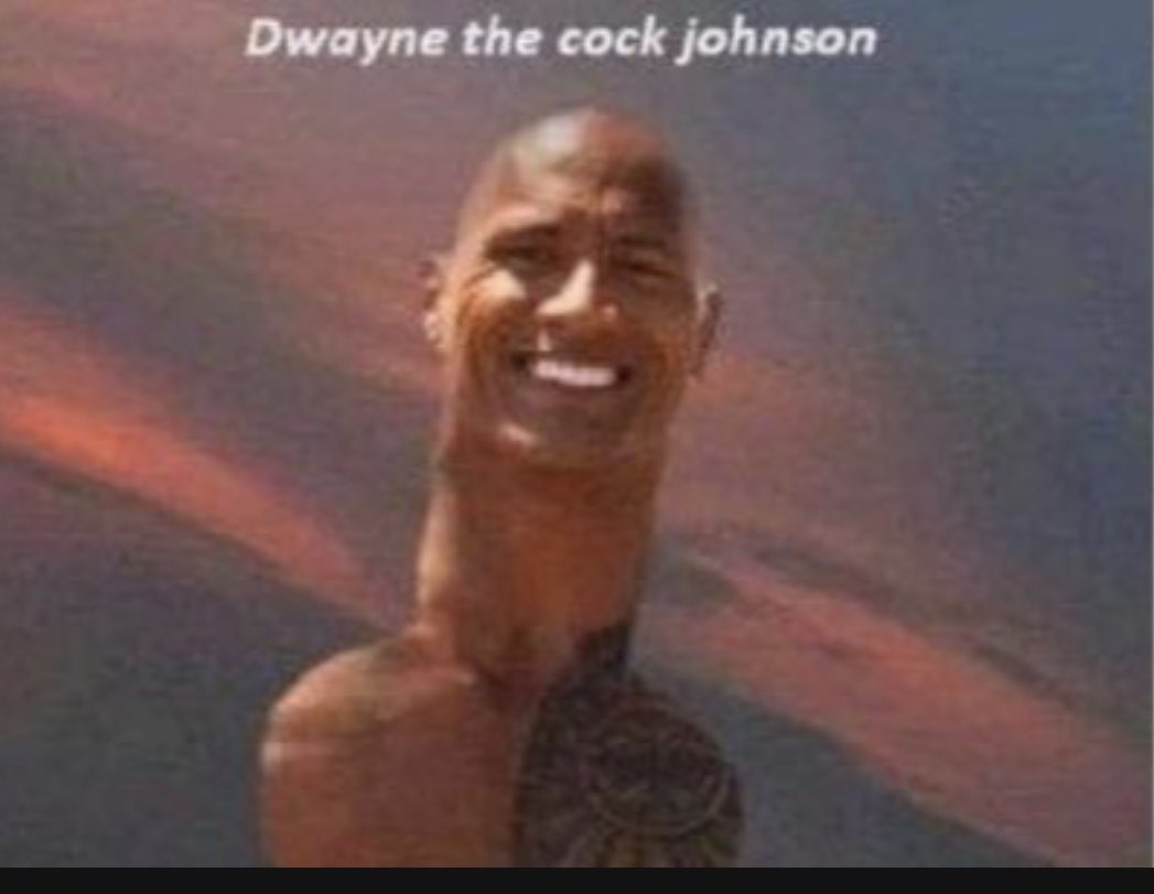 memes on X: Dwayne the Rock Johnson, Dwayne the Wok Johnson, Dwayne the  Cock Johnson, what is Indian Rocks name?  / X