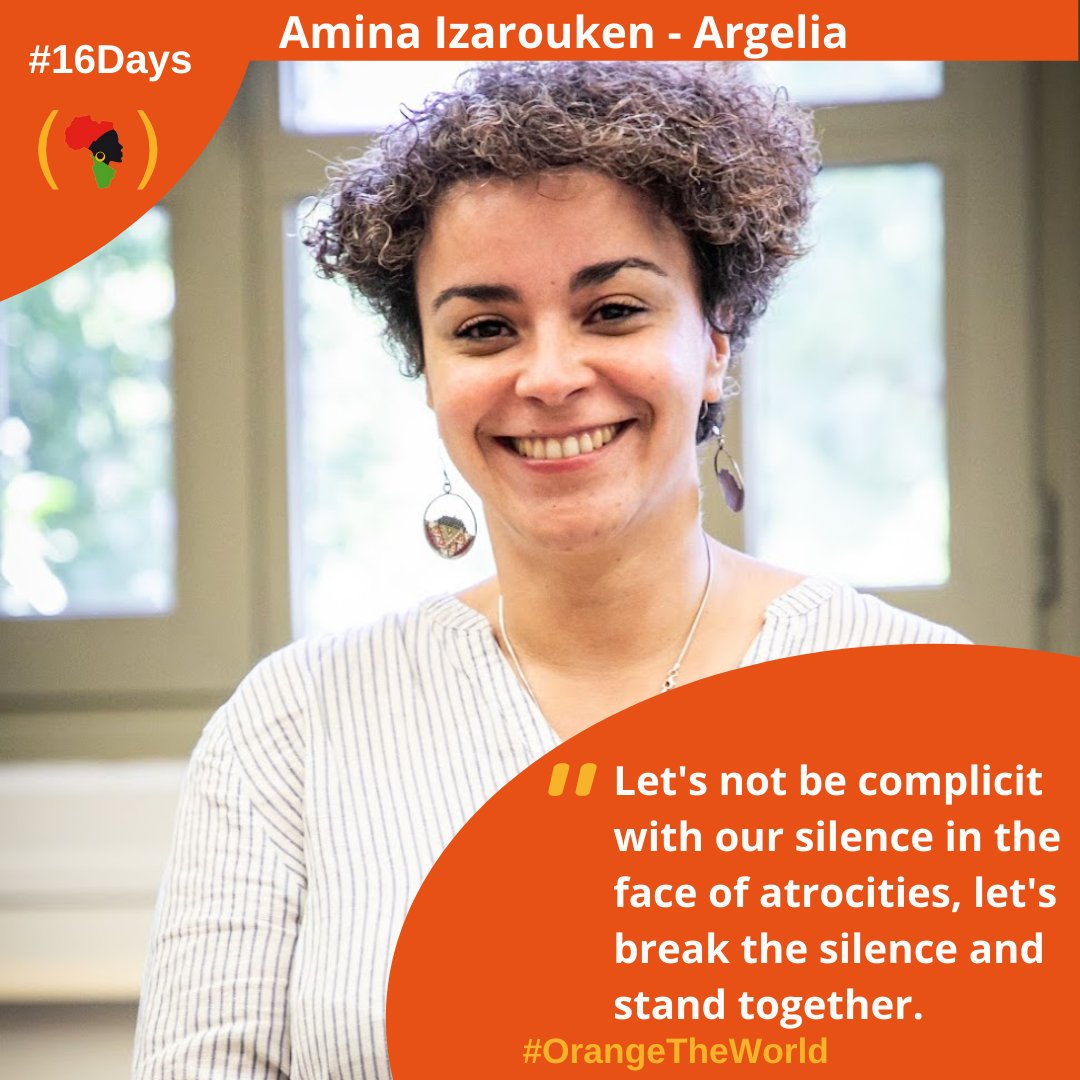 MujeresxAfrica's tweet photo. Campaign to End Violence against Women Now!
"No seamos cómplices. Rompamos el silencio y permanezcamos juntas"
Mina Izarouken, activista argelina
#16DaysofActivism #16diasdeactivismo #OrangeTheWorld #PintaElMundoDeNaranja #programaraisa #EndViolenceAgainstWomen #africanwomen https://t.co/uPHKGgljBd