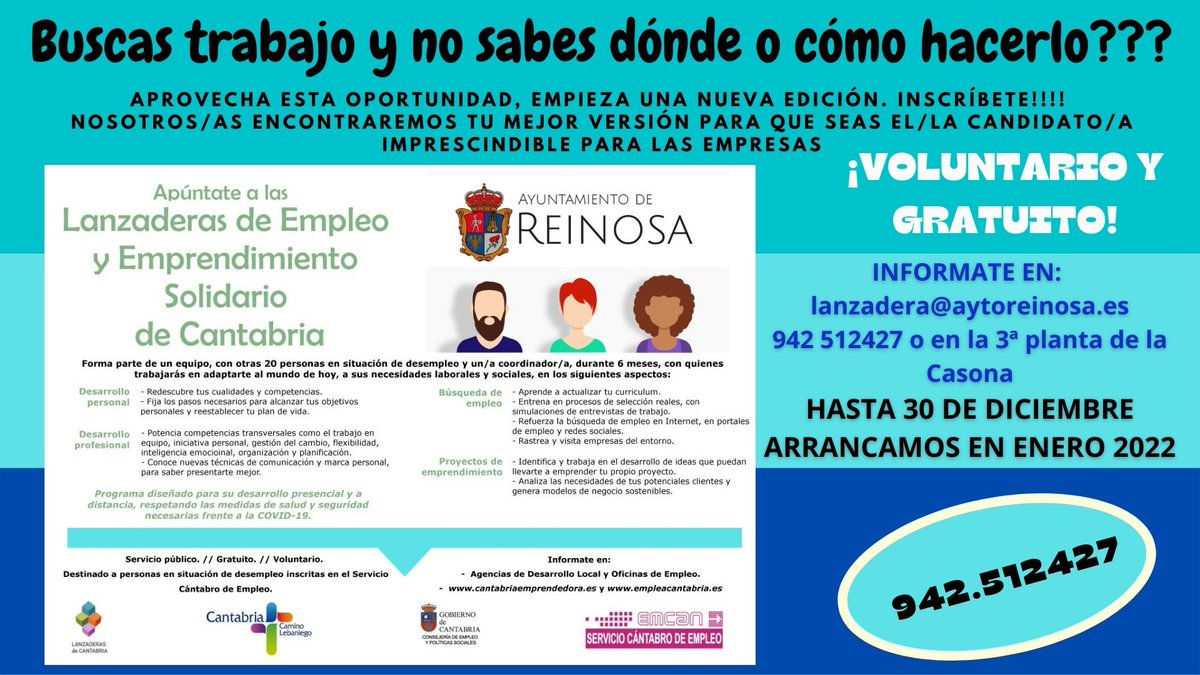 Empieza la Aventura Lanzadera de Empleo:
Si estas en búsqueda de empleo esta es tu oportunidad. Te enseñamos a sacar tu mejor versión y nos acercamos a las empresas para dar a conocer tu candidatura.
Infórmate sin compromiso, te estamos esperando en Reinosa!! #empleo