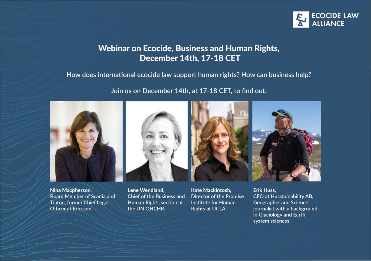 Join Ecocide Law Alliance's webinar on Ecocide, Business and Human Rights next week. How does international #ecocidelaw support human rights? How can business help? Join us online on December 14th, at 17-18h CET, to find out. Register for free here: eventbrite.co.uk/e/ecocide-busi…
