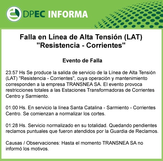 fabianico1's tweet photo. Informe de @OficialDPEC acerca del apagón de anoche en #Corrientes. Prácticamente una hora y media sin servicio eléctrico y no sabemos cuál fue la falla hasta que #Transnea lo comunique. https://t.co/BwX6qZ4hkE