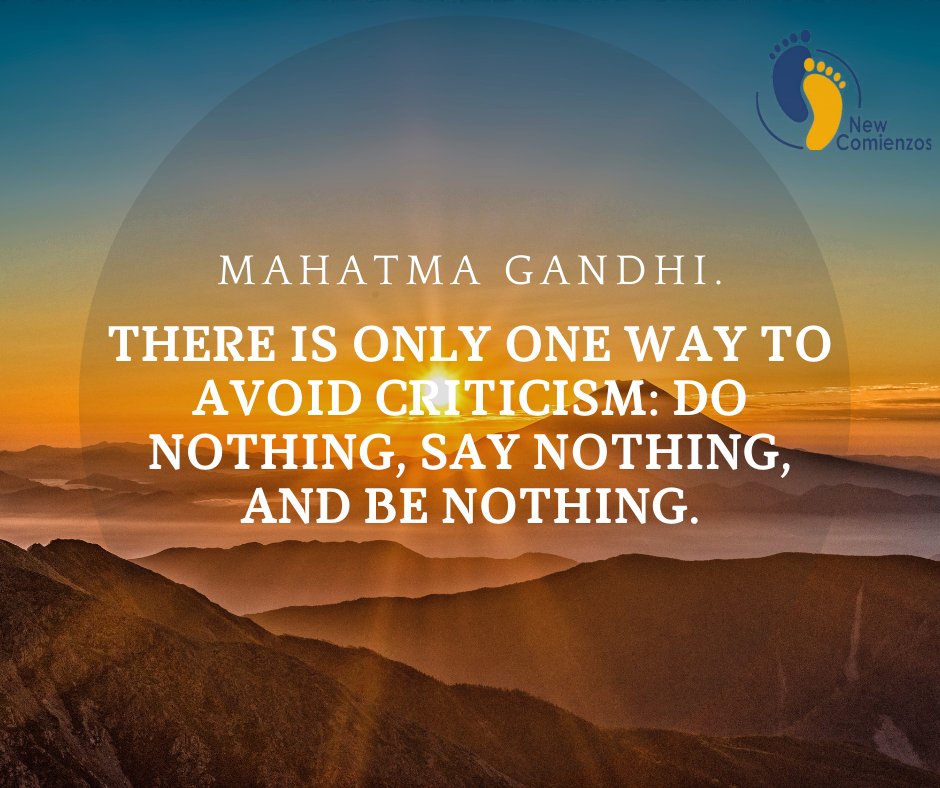 NewComienzos's tweet photo. There is only one way to avoid criticism: Do nothing, say nothing, and be nothing. - Mahatma Gandhi.
#NewComienzos #WeAreCommunity #IsraelConcha #EnMéxicoTambiénHaySueños #BornReady https://t.co/XNxUSZGzVN