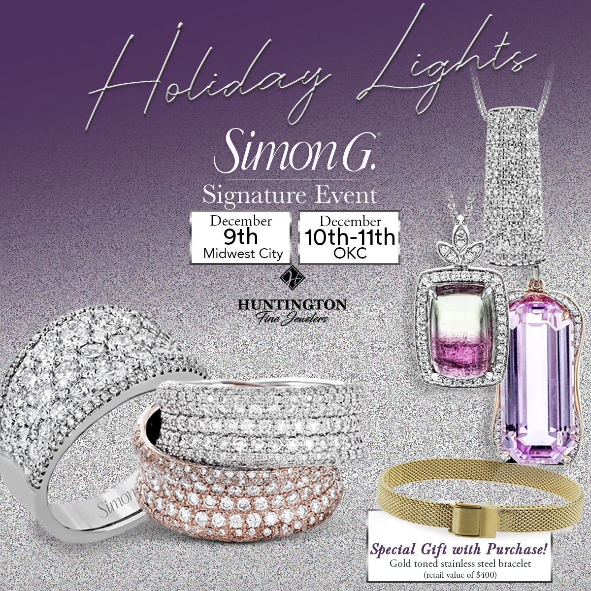 HuntingtonOKC's tweet photo. π Today in MWC! π
Holiday Lights Simon G Signature Event!
Save hundreds of dollars and receive a special gift with purchase*!
Friday & Saturday in OKC!
*See store for details
#Shoplocalokc #Hfjokc #Hfjmwc #shoplocalok https://t.co/E6SXgvOElN