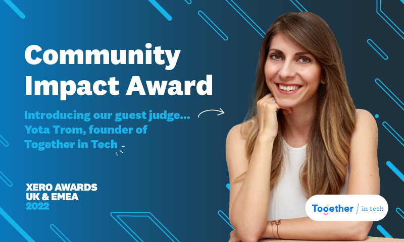 Xero's tweet photo. “Don’t be afraid to nominate yourself, even if you’re convinced that other orgs are out there doing bigger things than you have. If you have done something that contributes to your community, share it with us!” - @yotatrom, Together in Tech

Enter now: https://t.co/LHUuemqQSs https://t.co/sSh9AT1pZF