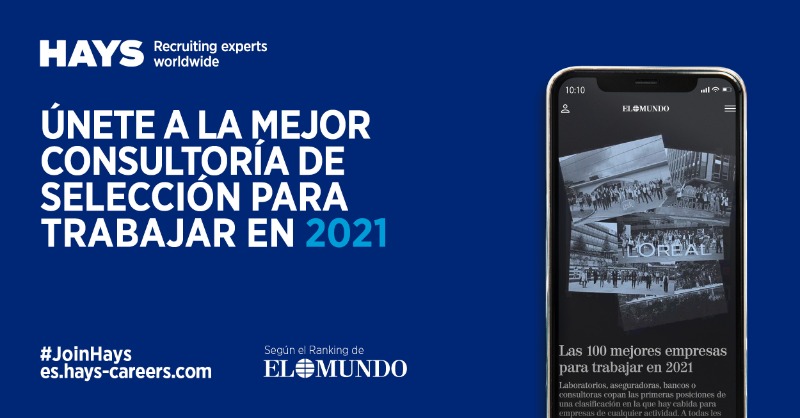 HaysEspana's tweet photo. Somos la mejor consultoría de selección para trabajar en 2021 según el ranking de @laeconomica, suplemento de @elmundoes.

Únete a la empresa líder mundial en selección, con oficinas en Barcelona, Bilbao, Madrid, Sevilla y Valencia. ¡Empieza tu historia en @HaysEspana! #JoinHays