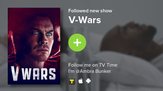 FireAngel2013's tweet photo. I just added V-Wars to my library! #tvtime https://t.co/GF7Dk0ishs https://t.co/AIaZx63xl9