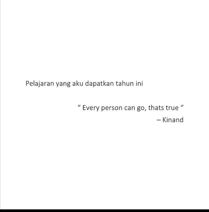 annamazidanf's tweet photo. yang bisa disimpulkan dari tahun ini adalah, people come and go https://t.co/vZJKiHjoQa