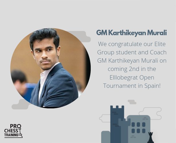 We congratulate our Elite Group student and Coach GM Karthikeyan Murali on coming 2nd in the Elllobegrat Open Tournament in Spain! @KarthikeyanM64