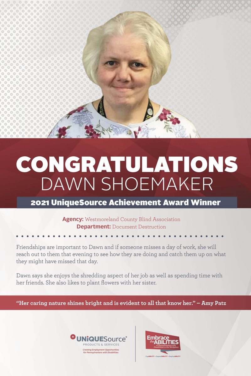 UniqueSourcePA's tweet image. Shining our spotlight this week on Dawn Shoemaker from the Westmoreland County Blind Association.  Dawn is one of our fantastic 2021 Achievement Award Winners.  Dawn works in  Document Destruction.  Thank you for all that you do!!!!