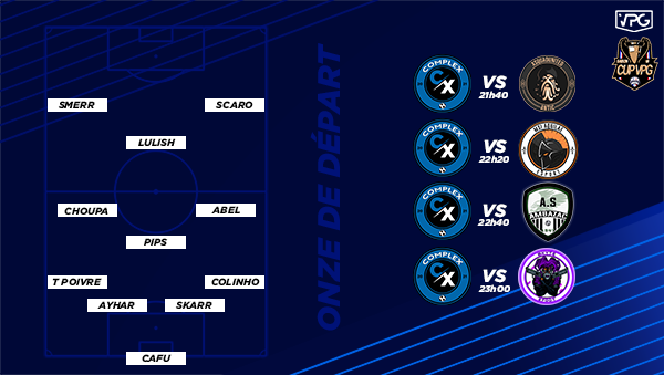Nouvelle soirée de compétition! Grosse soirée en <a href="/VPGFrance_/">VPG France</a> + Coupe VPG 1/4 final!
21h40 VS <a href="/xSquadUnited/">xSquadUnited</a> 
22h20 VS @MSI_Aquilae 
22h40 VS @ASAesport_ 
23h00 VS @SkyteFc