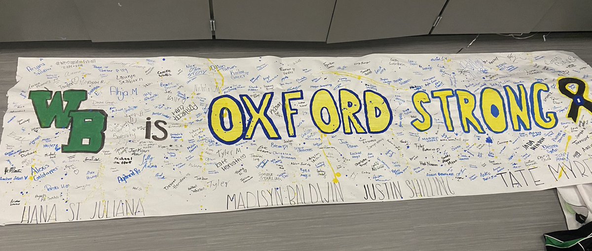 This morning during U - Matter week students signed an Oxford Strong banner to show our support to the Oxford Community #OxfordStrong 💙💛#wbhsUMATTER