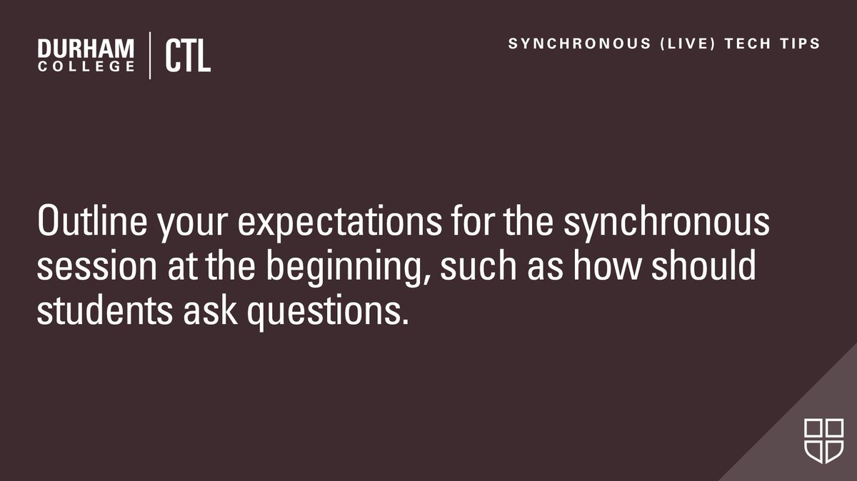 TheDCCTL's tweet photo. In this Synchronous (Live) #TechTips: Outline your expectations for the synchronous session at the beginning, such as how should students ask questions. #CTLTips https://t.co/zXsirloepL