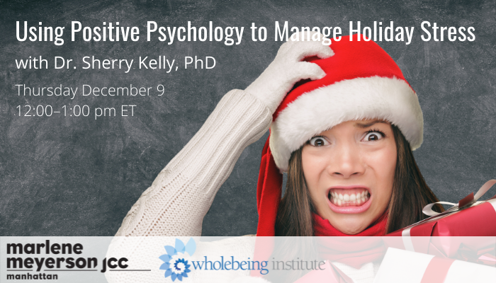 Wholebeing Institute (@wbinstitute) on Twitter photo How does one manage unreal expectations during the #holidayseason? Dr. Sherry Kelly leads our Lunch and Learn today to discuss. She’s focusing on the powerful impact of stress on the nervous system and #health. ow.ly/etOl30s3r9W <a href="/MM_JCCManhattan/">Marlene Meyerson JCC Manhattan</a> How does one manage unreal expectations during the #holidayseason? Dr. Sherry Kelly leads our Lunch and Learn today to discuss. She’s focusing on the powerful impact of stress on the nervous system and #health. ow.ly/etOl30s3r9W <a href="/MM_JCCManhattan/">Marlene Meyerson JCC Manhattan</a>