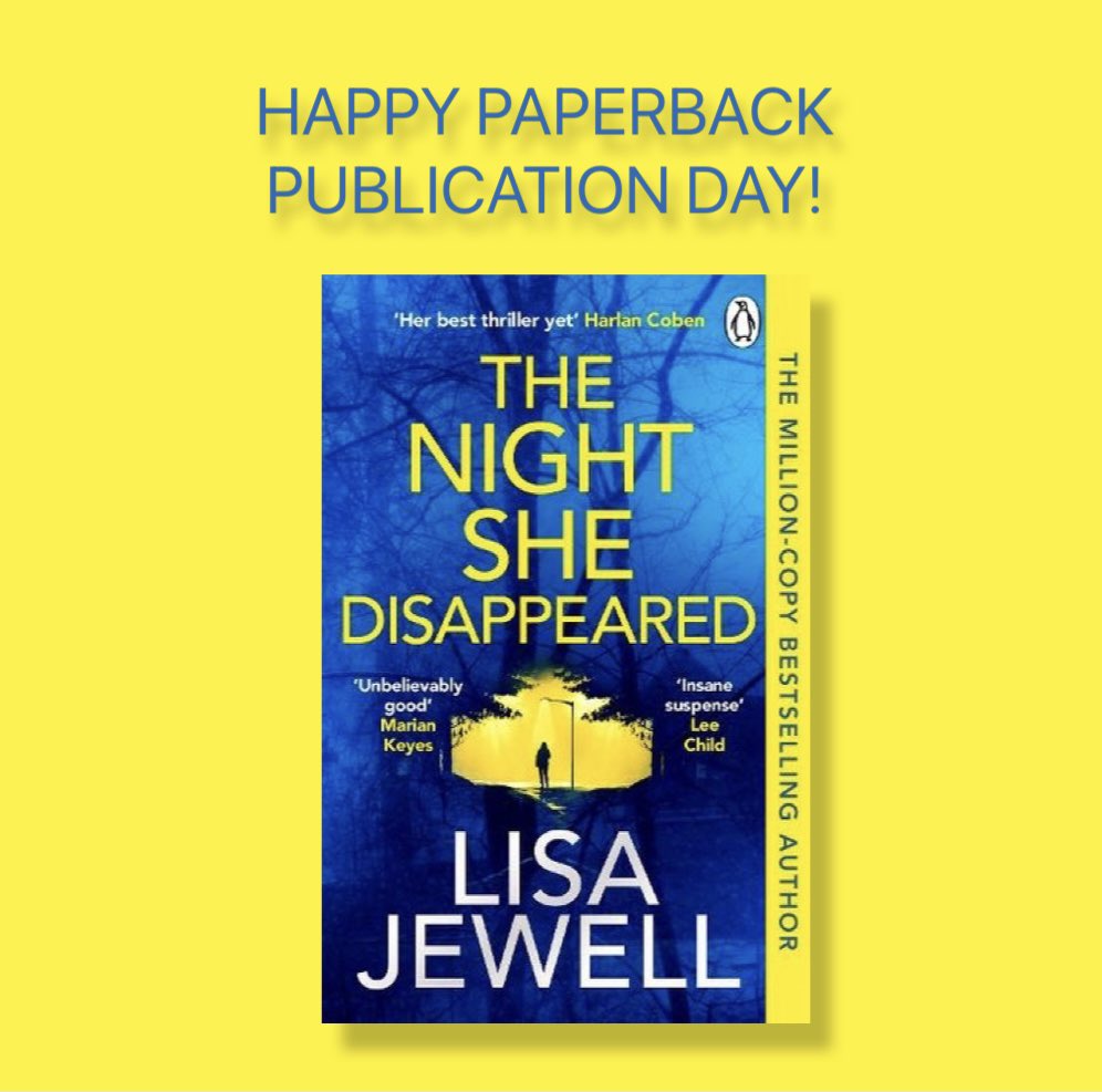 Happy Paperback Publication Day to @lisajewelluk and this powerhouse of a thriller, #TheNightSheDisappeared 🎉🎉

If you’ve not read it yet, buy it now, because it’s FANTASTIC!

uk.bookshop.org/a/8657/9781529…